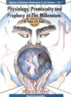 Physiology, Promiscuity And Prophecy At The Millennium: A Tale Of Tails - Book