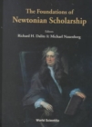 Foundations Of Newtonian Scholarship, The - Book