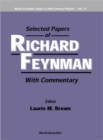 Selected Papers Of Richard Feynman (With Commentary) - Book