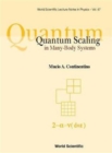 Quantum Scaling in Many-body Systems - Book