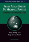 From Adam Smith To Michael Porter: Evolution Of Competitiveness Theory - Book