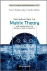 Introduction To Matrix Theory: With Applications To Business And Economics - Book