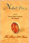 Nobel Prize, The: The First 100 Years - Book