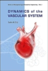 Dynamics Of The Vascular System - Book