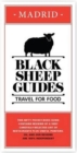 Black Sheep Guides. Travel for Food : Madrid - Book