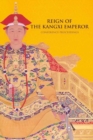 Reign of The Kangxi Emperor - Book