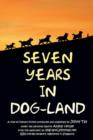 Seven Years in Dog-Land - Book