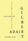Verbivoracious Festschrift Volume Two : Gilbert Adair - Book