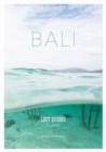 Lost Guides - Bali : A Unique, Stylish and Offbeat Travel Guide to Bali - Book