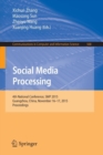 Social Media Processing : 4th National Conference, SMP 2015, Guangzhou, China, November 16-17, 2015, Proceedings - Book