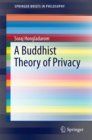 A Buddhist Theory of Privacy - eBook