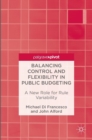 Balancing Control and Flexibility in Public Budgeting : A New Role for Rule Variability - Book