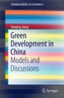 Green Development in China : Models and Discussions - eBook