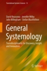 General Systemology : Transdisciplinarity for Discovery, Insight and Innovation - Book