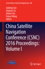 China Satellite Navigation Conference (CSNC) 2016 Proceedings: Volume I - eBook