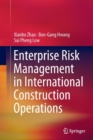 Enterprise Risk Management in International Construction Operations - Book