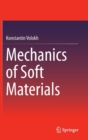 Mechanics of Soft Materials - Book