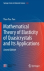Mathematical Theory of Elasticity of Quasicrystals and Its Applications - Book