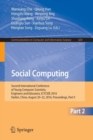 Social Computing : Second International Conference of Young Computer Scientists, Engineers and Educators, ICYCSEE 2016, Harbin, China, August 20-22, 2016, Proceedings, Part II - Book