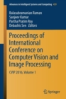 Proceedings of International Conference on Computer Vision and Image Processing : CVIP 2016, Volume 1 - Book