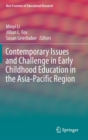 Contemporary Issues and Challenge in Early Childhood Education in the Asia-Pacific Region - Book