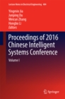 Proceedings of 2016 Chinese Intelligent Systems Conference : Volume I - eBook