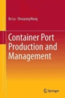 Container Port Production and Management - Book