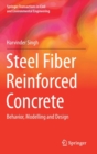 Steel Fiber Reinforced Concrete : Behavior, Modelling and Design - Book