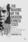The Making of the Modern Chinese State : Cement, Legal Personality and Industry - eBook