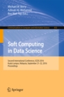 Soft Computing in Data Science : Second International Conference, SCDS 2016, Kuala Lumpur, Malaysia, September 21-22, 2016, Proceedings - eBook
