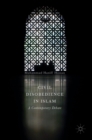 Civil Disobedience in Islam : A Contemporary Debate - Book