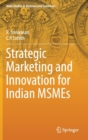 Strategic Marketing and Innovation for Indian MSMEs - Book