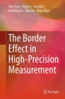 The Border Effect in High-Precision Measurement - Book