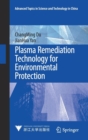 Plasma Remediation Technology for Environmental Protection - Book