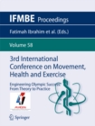 3rd International Conference on Movement, Health and Exercise : Engineering Olympic Success: From Theory to Practice - eBook