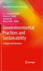 Geoenvironmental Practices and Sustainability : Linkages and Directions - Book