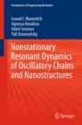 Nonstationary Resonant Dynamics of Oscillatory Chains and Nanostructures - eBook