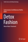 Detox Fashion : Waste Water Treatment - eBook