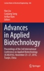 Advances in Applied Biotechnology : Proceedings of the 3rd International Conference on Applied Biotechnology (ICAB2016), November 25-27, 2016, Tianjin, China - Book