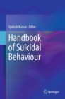 Handbook of Suicidal Behaviour - Book