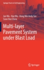 Multi-layer Pavement System under Blast Load - Book