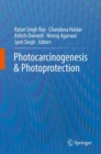 Photocarcinogenesis & Photoprotection - Book