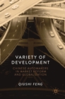 Variety of Development : Chinese Automakers in Market Reform and Globalization - Book