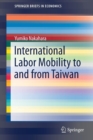 International Labor Mobility to and from Taiwan - Book