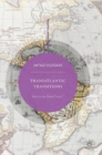 Transatlantic Transitions : Back to the Global Future? - Book