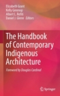 The Handbook of Contemporary Indigenous Architecture - Book