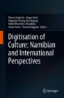 Digitisation of Culture: Namibian and International Perspectives - Book