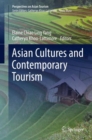 Asian Cultures and Contemporary Tourism - Book
