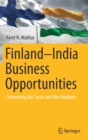 Finland-India Business Opportunities : Connecting the Swan and the Elephant - Book