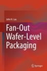 Fan-Out Wafer-Level Packaging - Book